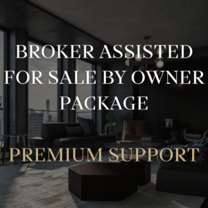 Broker Assisted FSBO - Premium Support